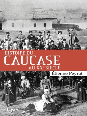 cover image of Histoire du Caucase au XXe siècle